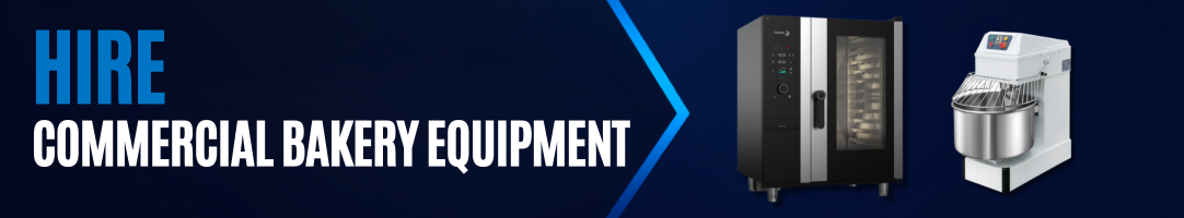 Hire Commercial Bakery Equipment